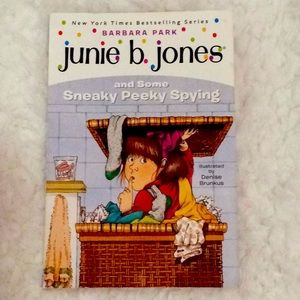 Junie B. Jones and Some Sneaky Peeky Spying